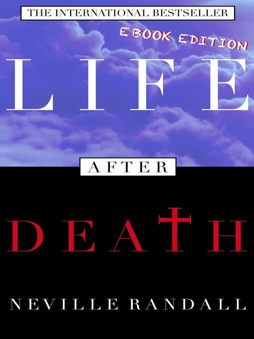 Title details for Life After Death by Neville Randall - Available
